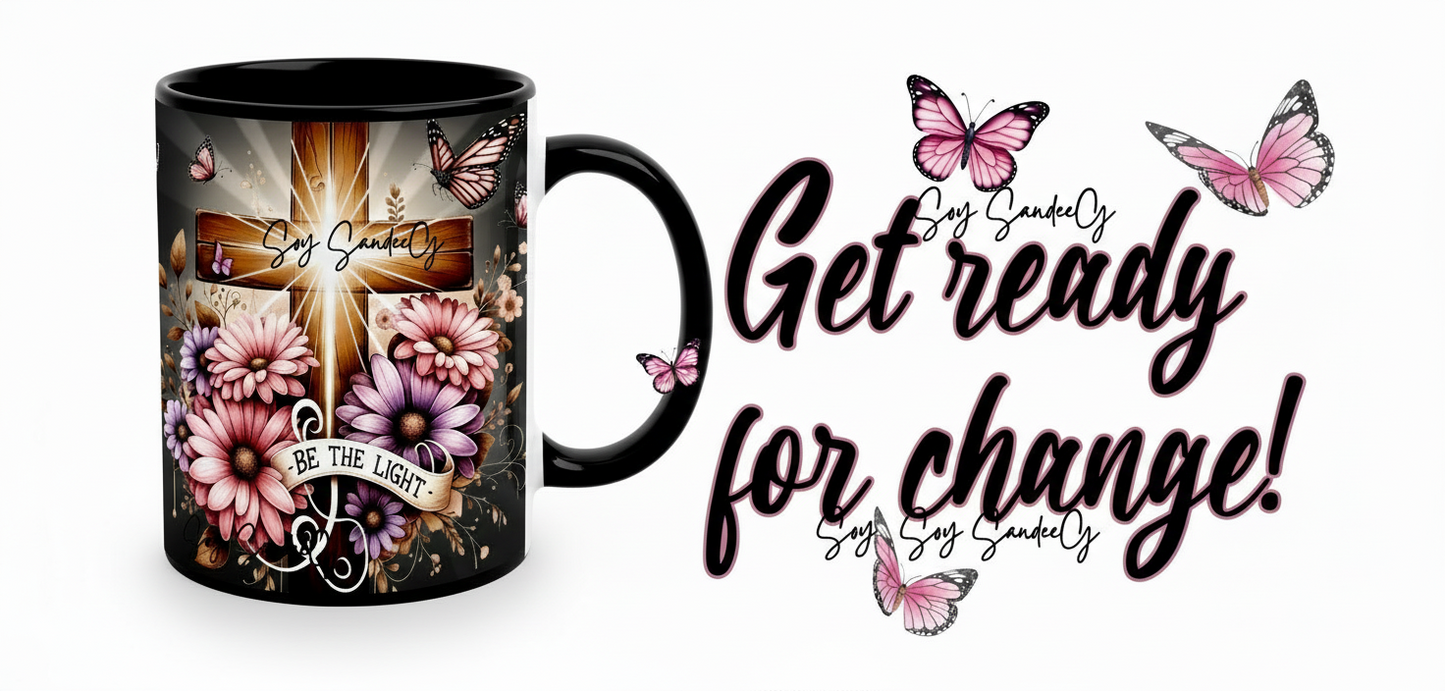 Get Ready for Change - UVDTF Wrap for cups/hard surfaces sticker