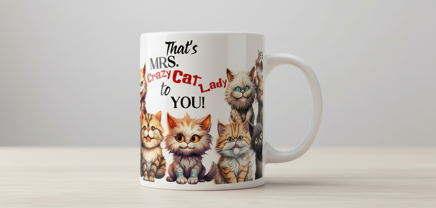 That's Mrs. Crazy Cat To You - UVDTF Wrap for cups/hard surfaces sticker