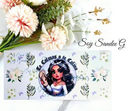 Te Calmas o te Calmo (Calm down or I Will Calm You) - UVDTF Wrap for cups/hard surfaces sticker