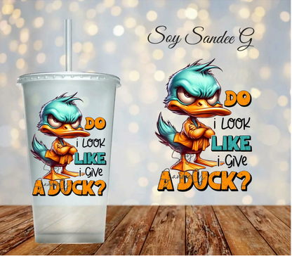 Do I Look Like I Give a Duck - UVDTF Decal for cups/hard surfaces sticker