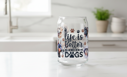 Life is Better with Dogs #2 - UVDTF Wrap for cups/hard surfaces sticker