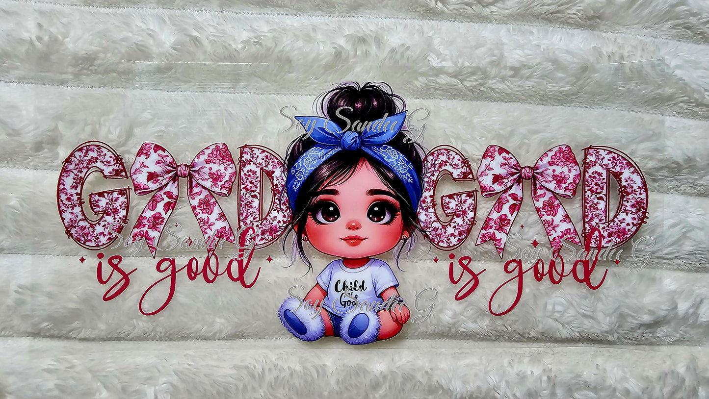 God Is Good - UVDTF Wrap for cups/hard surfaces sticker