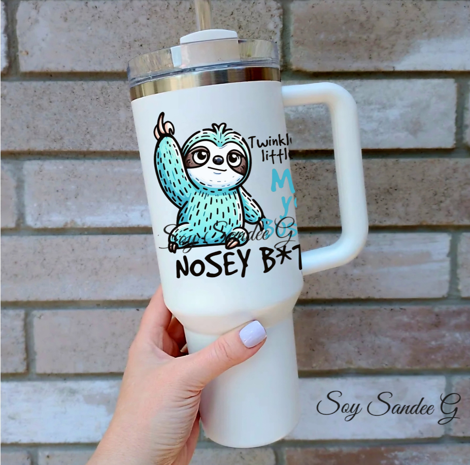 Nosey B*tch Sloth - UVDTF Decal for cups/hard surfaces sticker