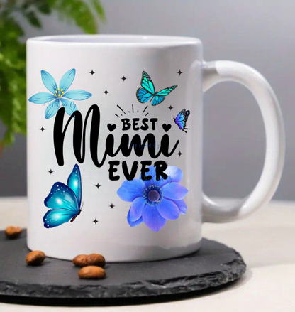 Best Mimi Ever - UVDTF Decal for cups/hard surfaces