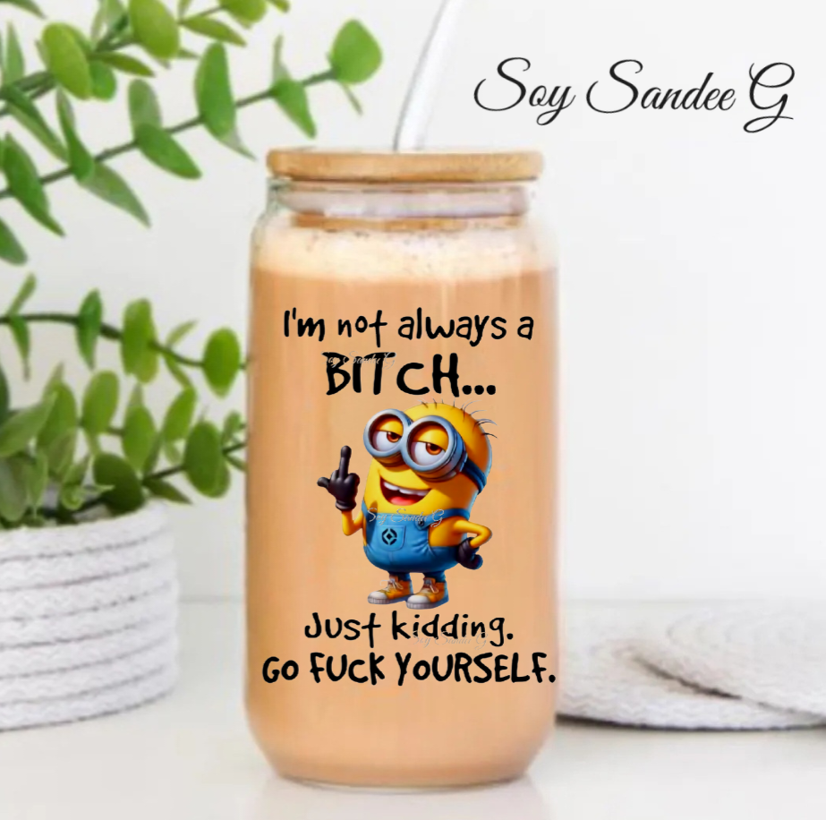 I'm not always a Bitch - UVDTF Decal for cups/hard surfaces sticker