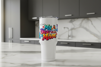 My Dearest Mom - UVDTF wrap for cups/hard surfaces sticker