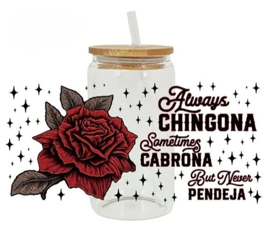 Always Chingona - Brown UVDTF