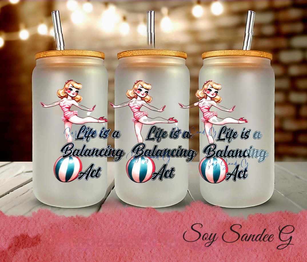 Life is a Balancing Act - UVDTF Wrap for cups/hard surfaces sticker