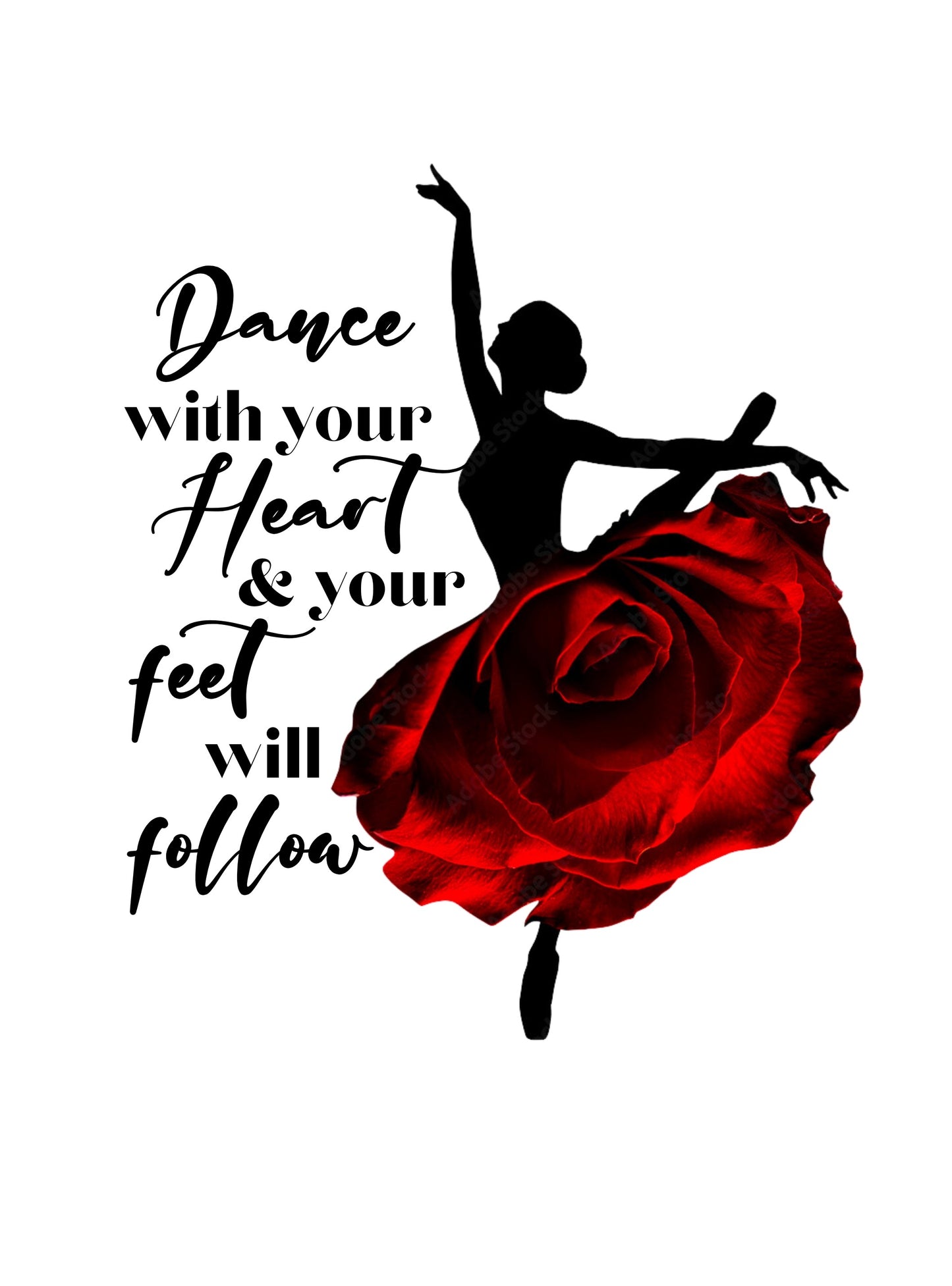 Dance with your heart & your feet will follow - Small UVDTF Decal