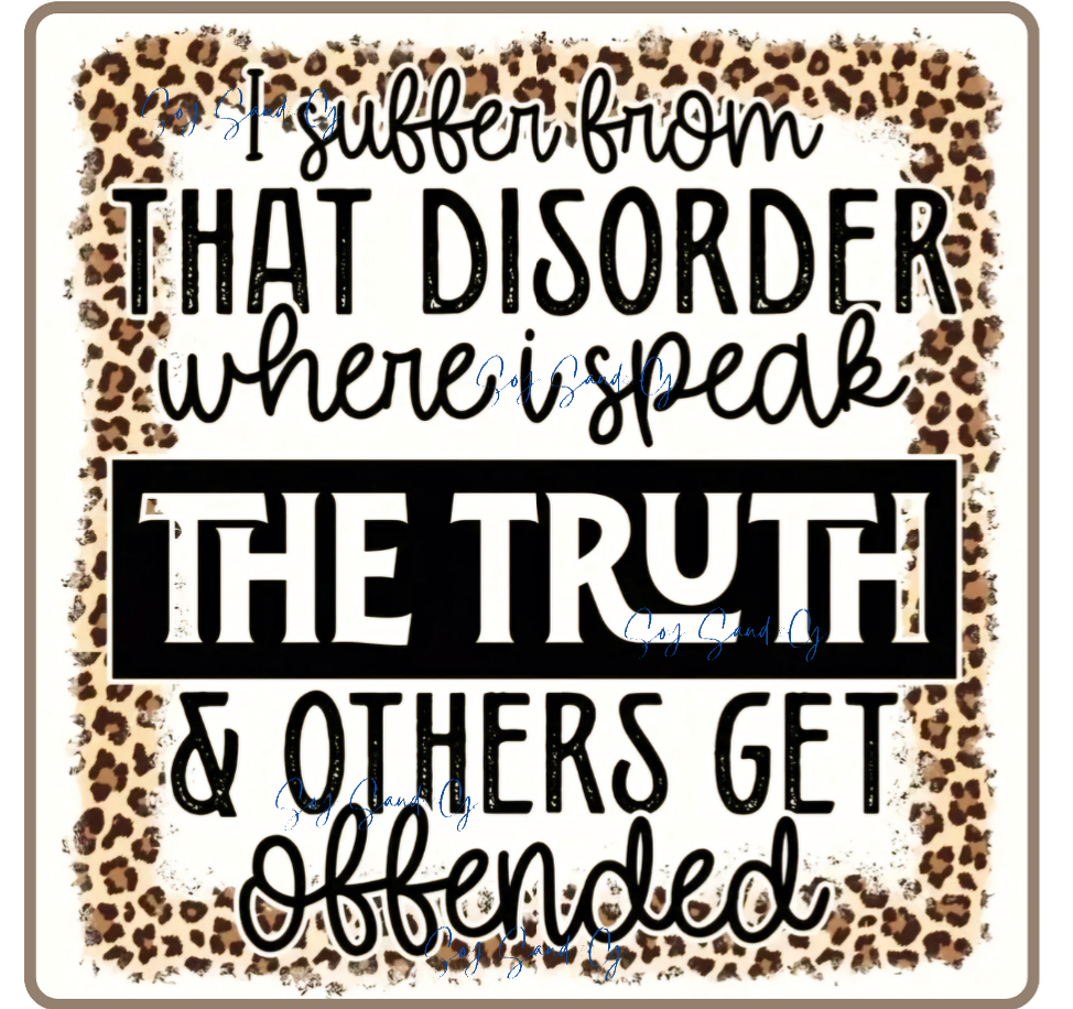 I Suffer from that Disorder - UVDTF Decal for cups/hard surfaces sticker