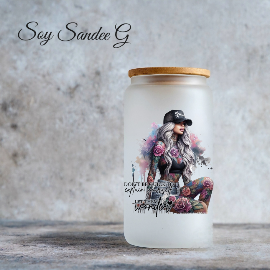 Don't Be Quick to Explain Yourself - UVDTF decal for cups/hard surfaces sticker