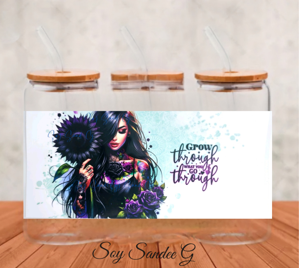 Grow Through What You Go Through - UVDTF Wrap for cups/hard surfaces sticker