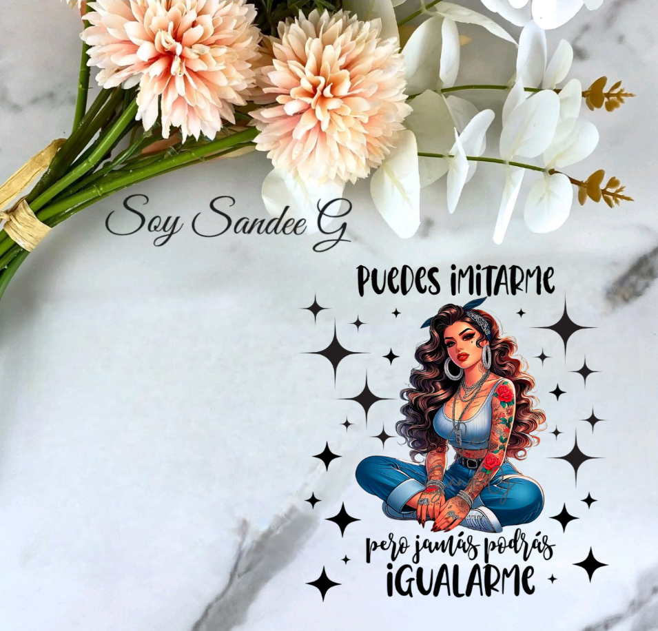 Puedes Imitarme (You Can Copy Me) - UVDTF Decal for cups/hard surfaces sticker