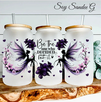 Be the One who Decided - UVDTF Wrap for cups/hard surfaces sticker