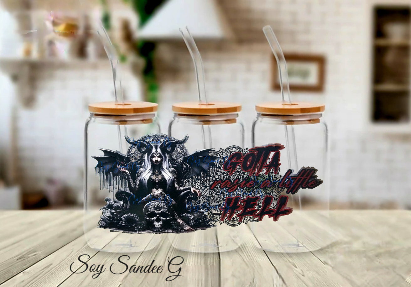 Gotta Raise a Little Hell - UVDTF Wrap for cups/hard surfaces sticker