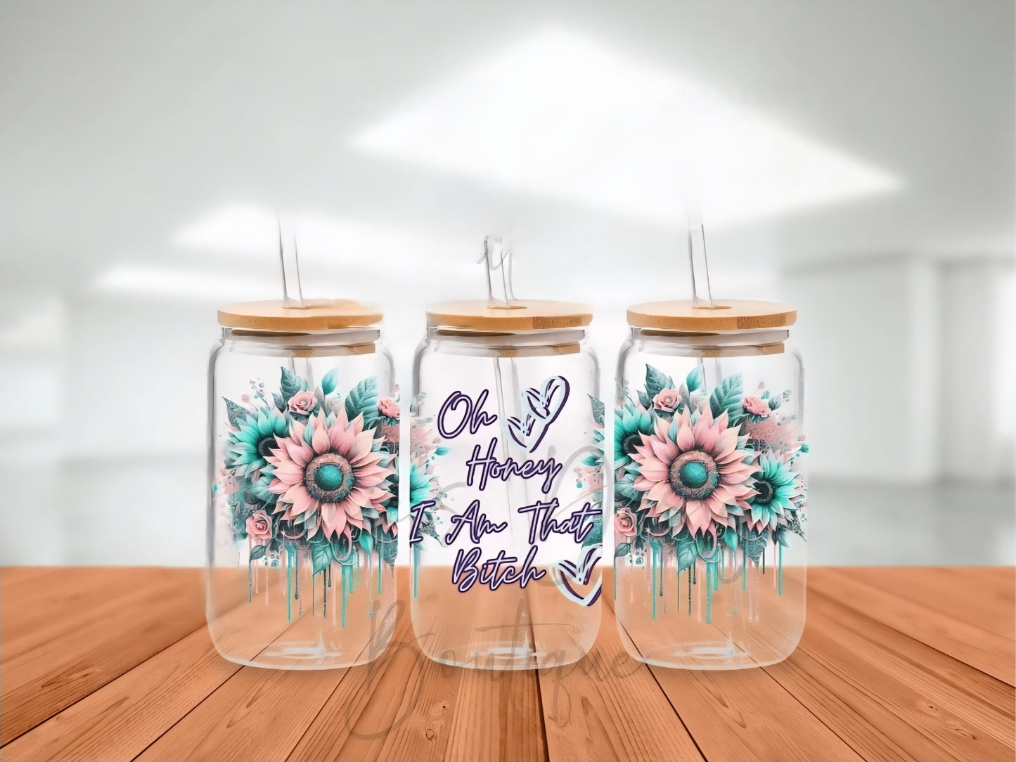 Oh Honey, I am that Bitch - UVDTF Wrap for cups/hard surfaces sticker