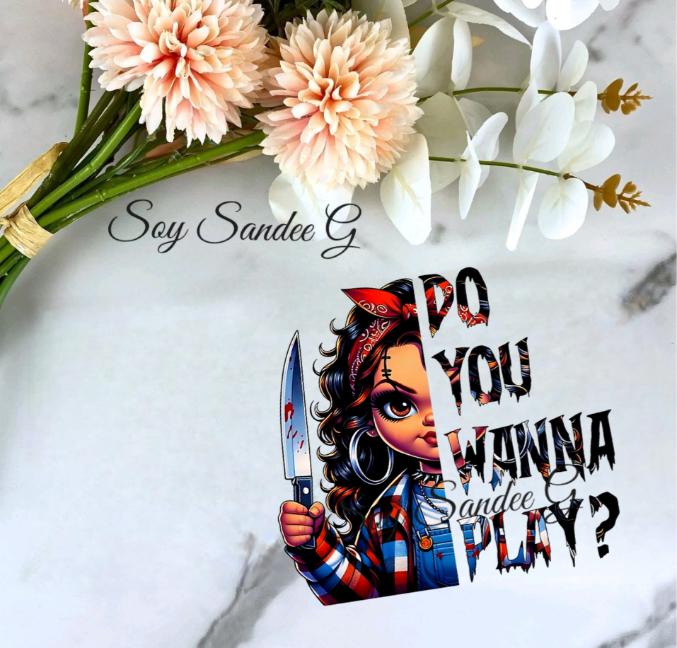 Do You Wanna Play? - UVDTF Decal for cups/hard surfaces sticker