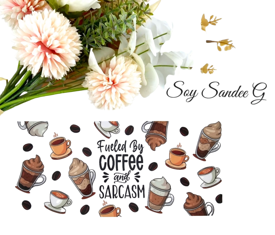 Impulsado por el café y el sarcasmo UVDTF