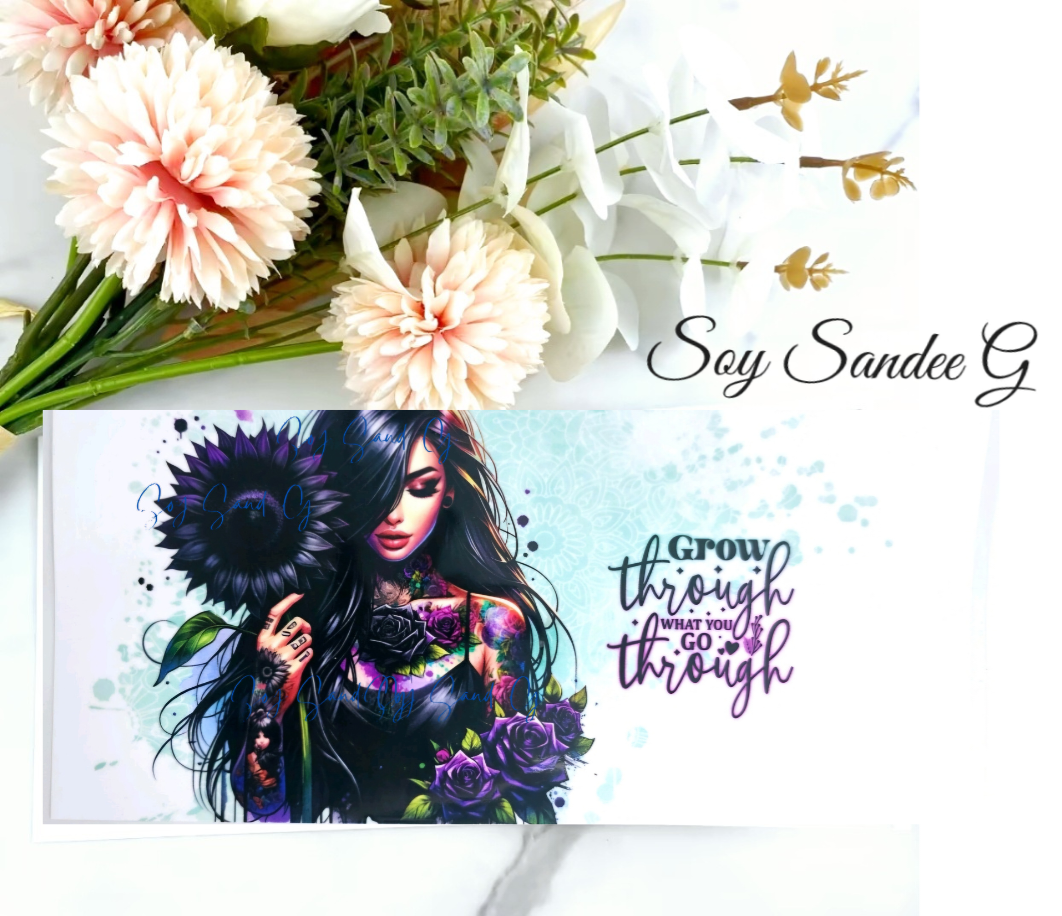 Grow Through What You Go Through - UVDTF Wrap for cups/hard surfaces sticker
