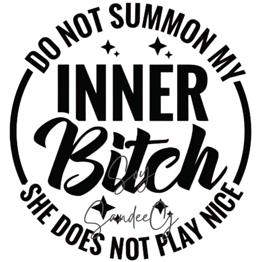 Inner Bitch - UVDTF Decal for cups/hard surfaces sticker