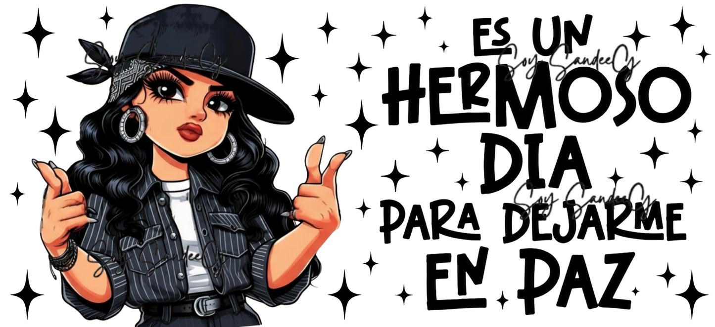 Es Un Hermoso Día Para Dejarme en Paz - UVDTF Wrap for cups/hard surfaces sticker